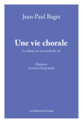 Une vie chorale